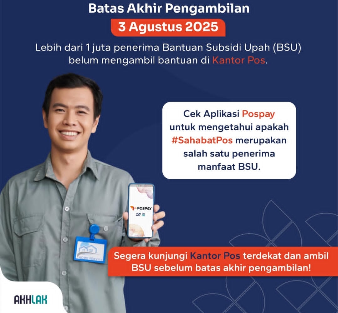 Batas Akhir Pengambilan BSU 2025 di Kantor Pos Hingga 3 Agustus, Segera Ambil Hak Kamu