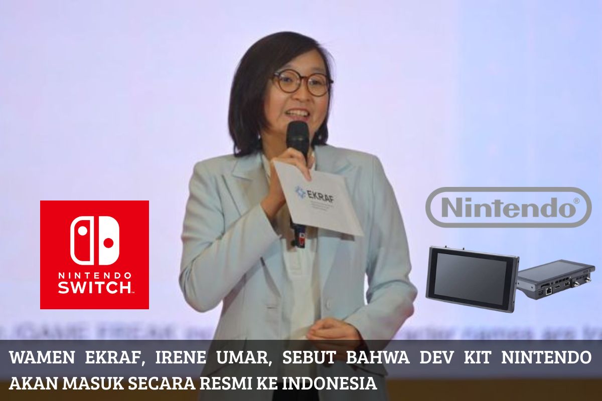 Nintendo Siapkan Dev Kit di Indonesia, Developer Game Lokal Bisa Tembus Pasar Global!