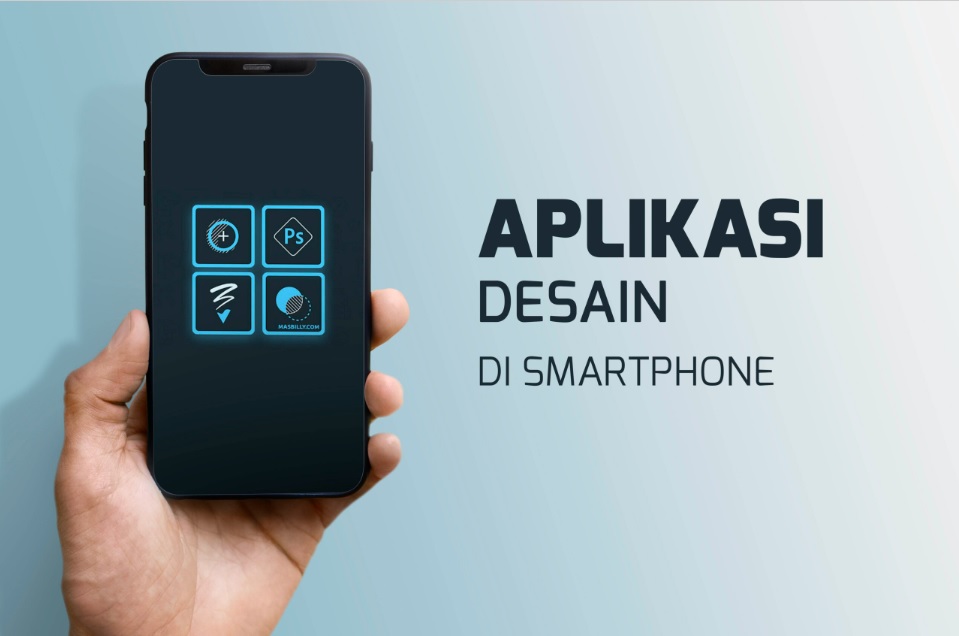 7 Aplikasi Desain Grafis Terbaik di Smartphone yang mudah digunakan