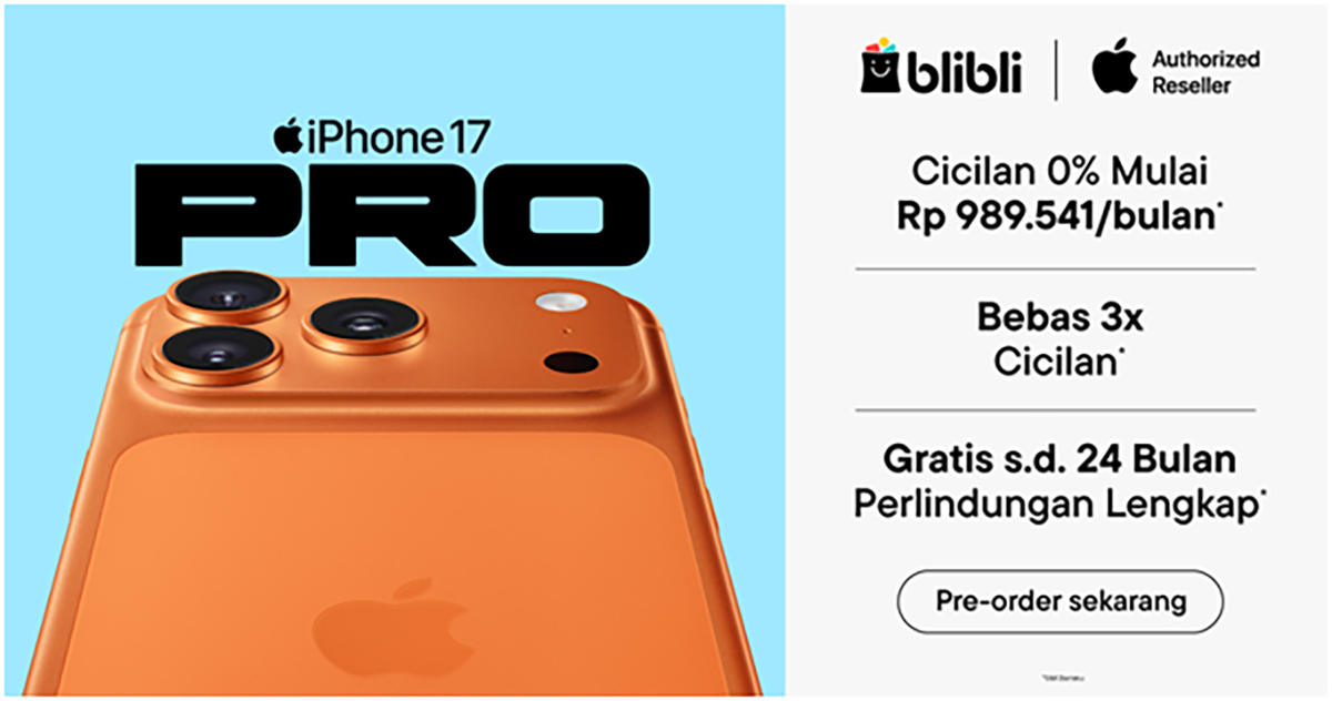Harga iPhone 17 Pro Max: Promo Pre-Order dan Cara Pesan di Indonesia Melalui Blibli