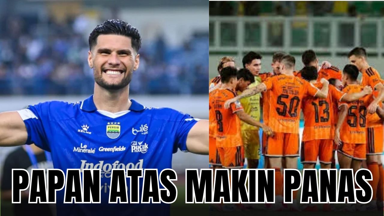 Update Klasemen BRI Super League 2026/2027: Win Streak Persija Pecah, Persib Bandung Naik ke Peringkat Lima!