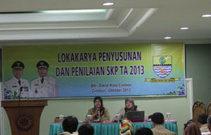 Lokakarya Penyusunan dan Penilaian SKP Tahun Anggaran 2013