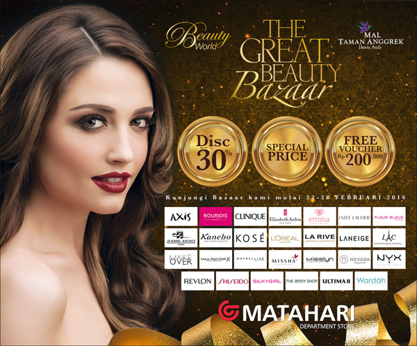 The Great Beauty Bazaar, Mall Taman Anggrek, 22 – 28 Februari 2016
