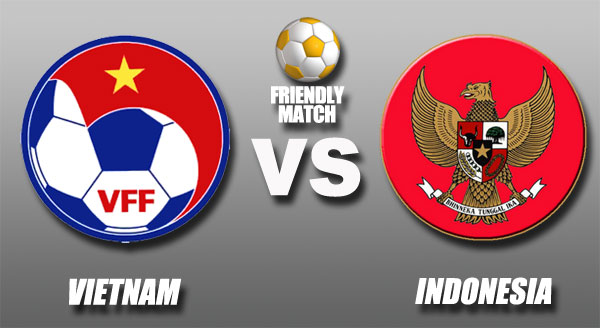 Vietnam vs Indonesia, Lengkap, Harus Lebih Bagus!