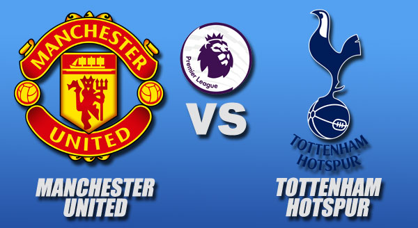 Manchester United vs Tottenham, Make Or Break