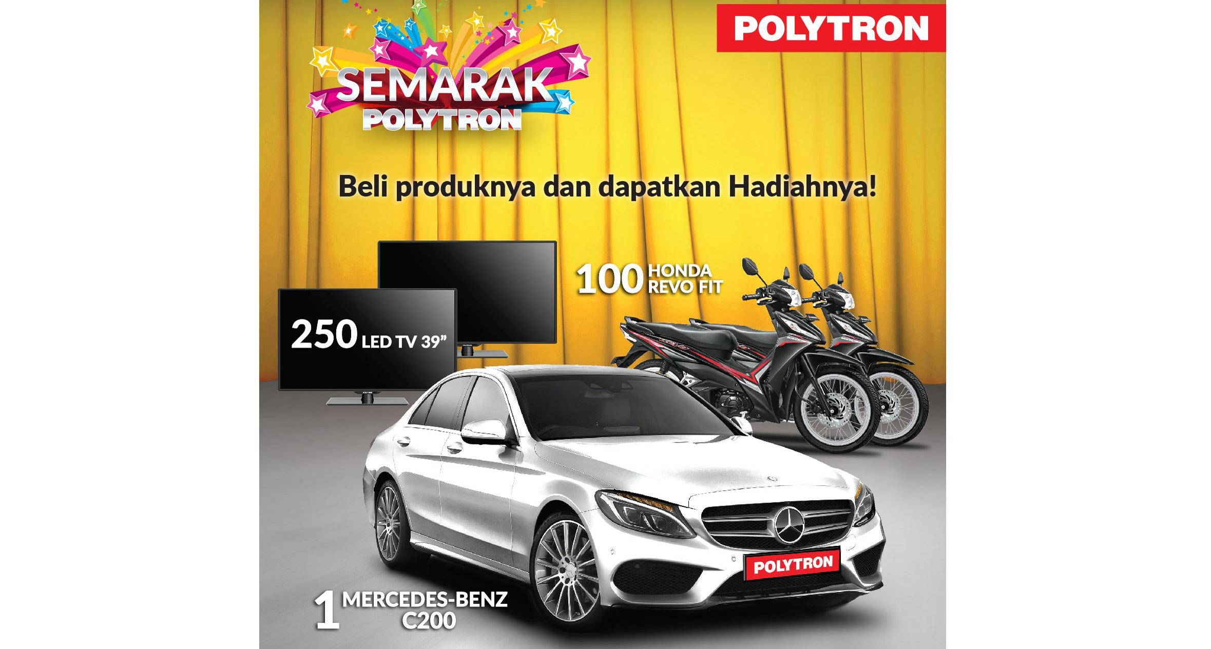 Semarak Polytron, Ada Hadiah Marcedes-Benz C200, Begini Cara Menangkannya