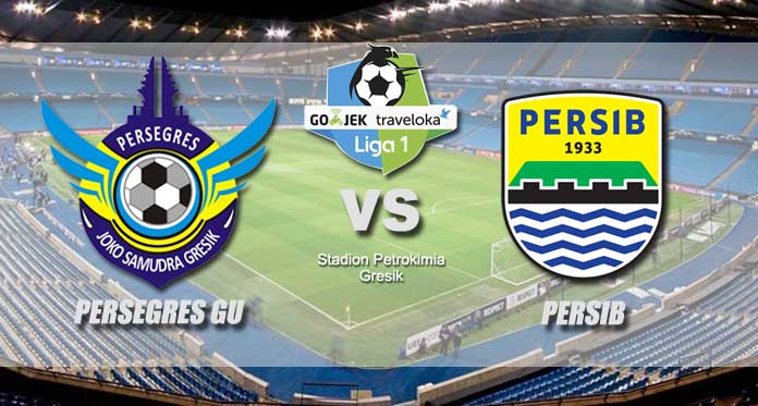 Persegres GU vs Persib, Jangan Lengah