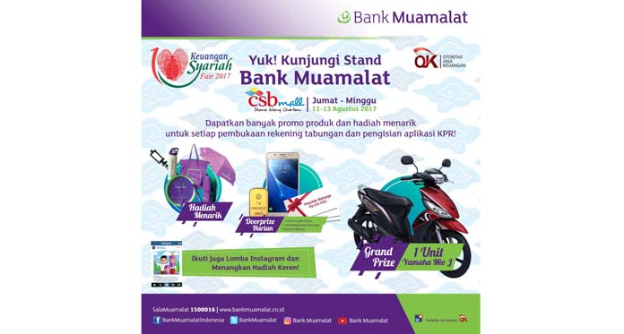 Buruan Kunjungi Stan Bank Muamalat di CSB Mall, Ada Promo dan Hadiah Menarik