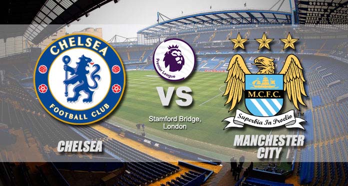 Chelsea vs Man City, Laga Pertaruhan Nama Besar