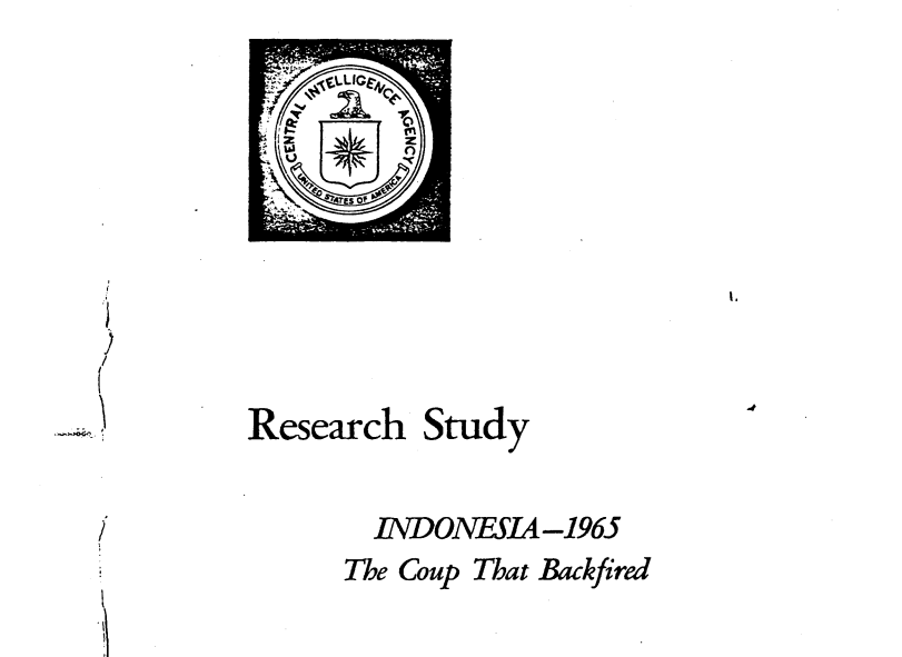 Beredar Dokumen CIA ESAU-40: Indonesia 1965 – The Coup that Backfired