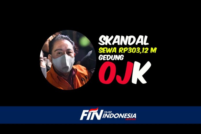 OJK Diduga ”Main Mata” dengan Joko Tjandra, Terkait  Sewa Wisma Mulia Rp303 Miliar