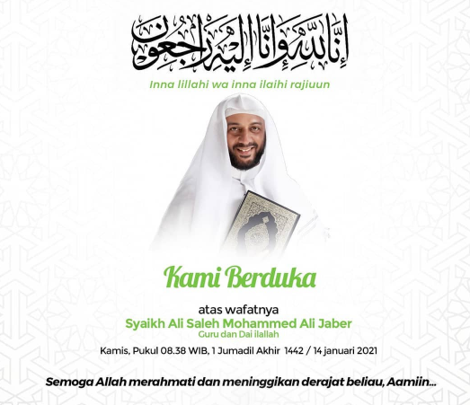 Inna Lillahi Wa Inna Ilaihi Rajiuun, Syekh Ali Jaber Meninggal Dunia