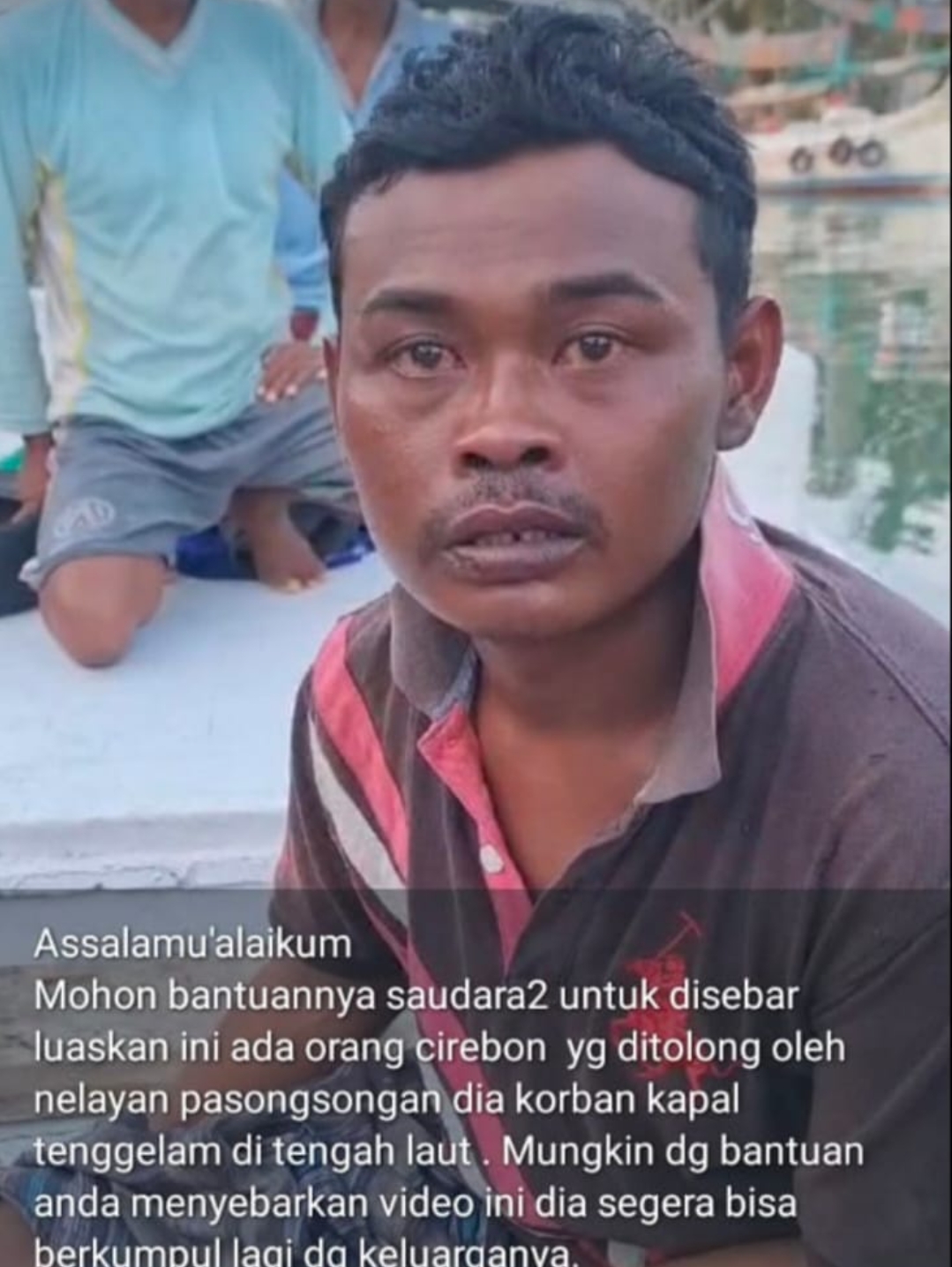 Viral! Jadi Korban Kapal Tenggelam, Warga Cirebon Ditemukan Selamat oleh Nelayan Madura