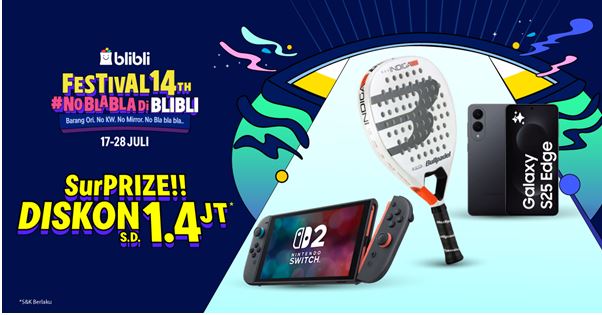 Ingin Upgrade Gadget? Belanja di Promo Juli Festival 14th #NoBlaBla Blibli Saja!