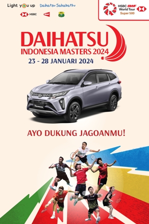 Turnamen Bulutangkis Internasional DAIHATSU INDONESIA MASTERS Siap Digelar Pada 23-28 Januari 2024