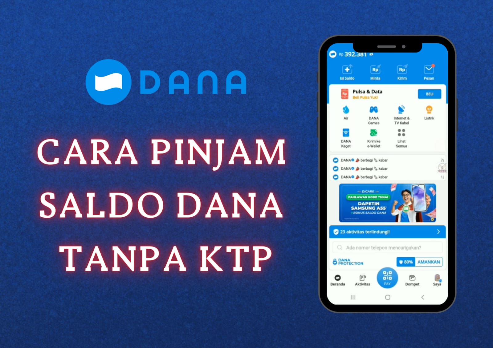 Trik Pinjam Saldo Dana Rp500 Ribu Tanpa KTP, Cuma Modal HP Langsung Cair Cepat dalam 1 Menit!