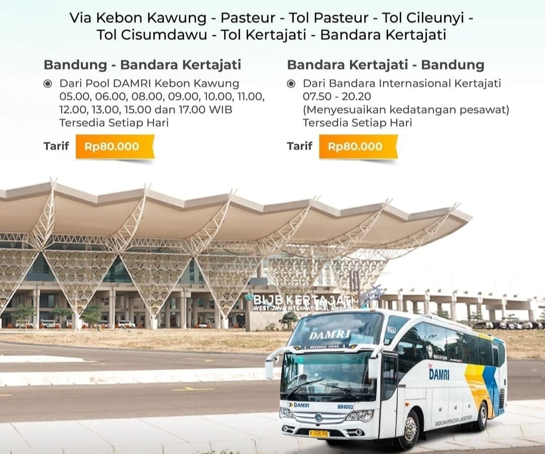 Jadwal Bus Damri Bandung - Bandara Kertajati, Pool di Kebon Kawung, Tiap 1 Jam