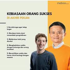 5 Kebiasaan Orang Sukses di Akhir Pekan yang Bisa Kamu Tiru