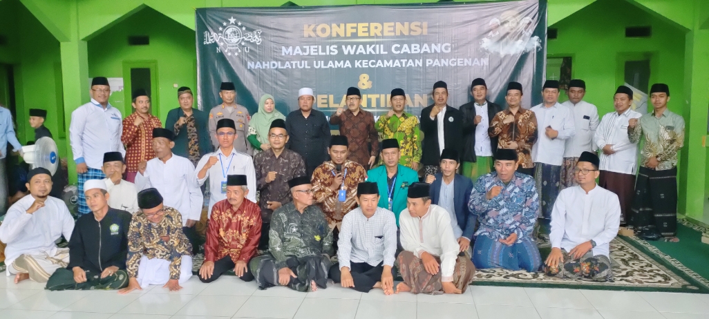 KH Rokhmat Serta KH Imam Nawawi Terpilih Sebagai Ketua Tanfidziah dan Rais Syuriah MWC NU Pangenan