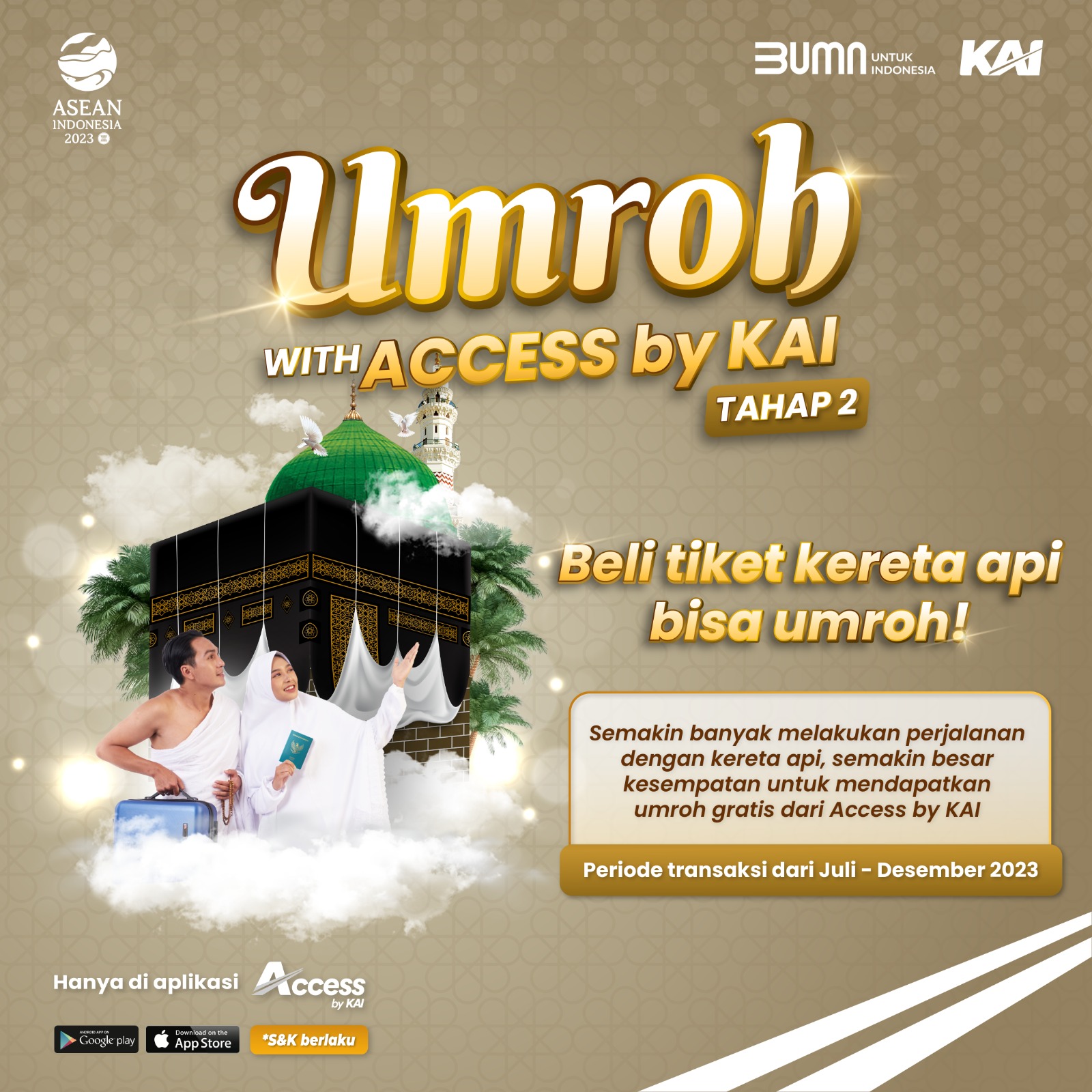 KAI Hadirkan Program Umroh Gratis Tahap 2, Tingkatkan Transaksi di Access by KAI