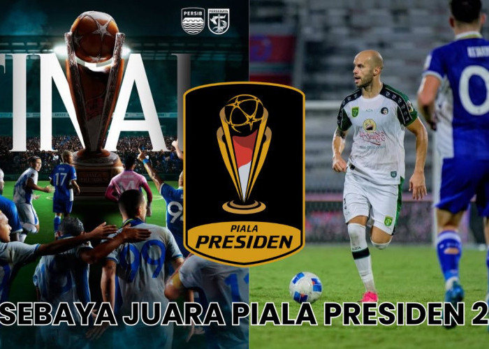 Persebaya Surabaya Juara Piala Presiden 2026: Persib Bandung Tumbang Lewat Babak Adu Pinalti!