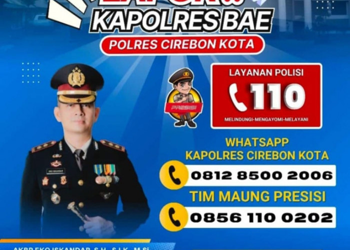 Minta Bantuan Kepolisian, Polres Cirebon Kota Buka Layanan Lapor Kapolres Bae