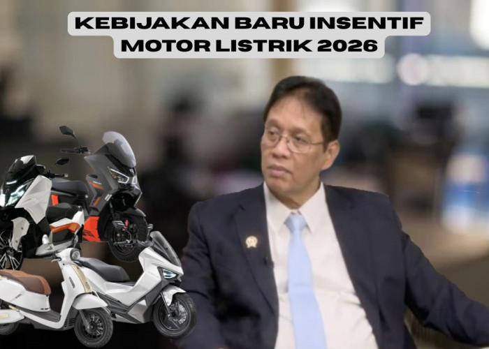 Insentif Motor Listrik 2026 Dipangkas? Ini Besaran dan Jadwal Terbaru dari Pemerintah