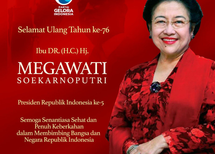 Partai Gelora Puji Megawati, di Usia 76 PDIP Tetap Menjadi Kekuatan Politik Nasional