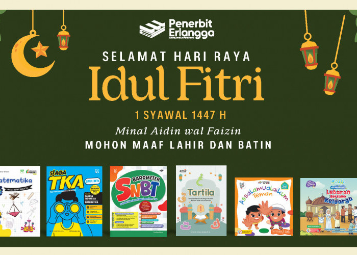 Rayakan Kemenangan dengan Semangat Literasi: Harmoni Lebaran Bersama Penerbit Erlangga