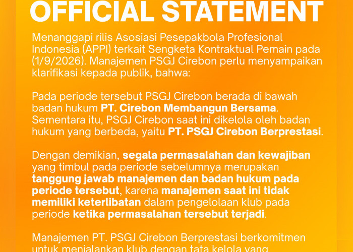 Nama PSGJ Cirebon Masuk Sorotan APPI, Manajemen Baru Buka Suara soal Kontrak Pemain