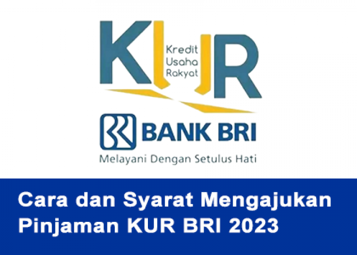 Simulasi Tenor KUR Bank BRI Oktober 2023 dengan Total Pinjaman Rp25 Juta, Berikut Persyaratannya