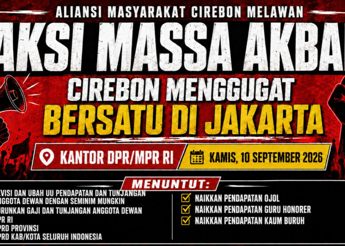 Warga Cirebon Siapkan Demo di DPR RI 10 September, Bawa Tuntutan Soal Gaji Dewan