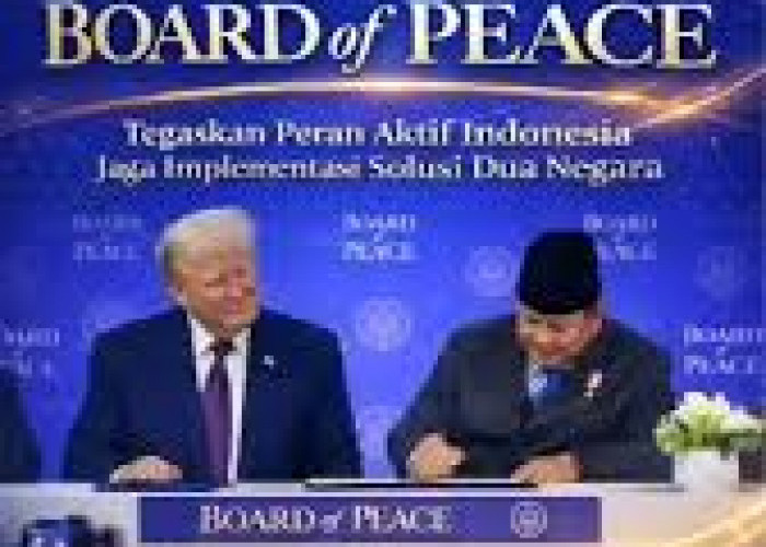 Prabowo di Antara Tokoh-Tokoh Tangguh. Board of Peace Menguji Batas Politik Luar Negeri Indonesia Bebas Aktif