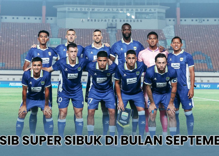 Jadwal Lengkap Persib Bandung Bulan September 2026: Tiga Laga Away Dalam Satu Bulan!