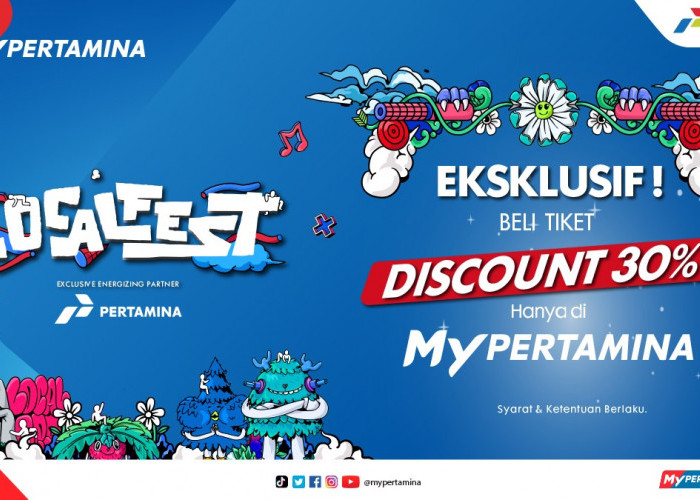 Pertamina Patra Niaga Berikan Diskon Pembelian Tiket LOCALFEST 2024 Bagi Pengguna MyPertamina