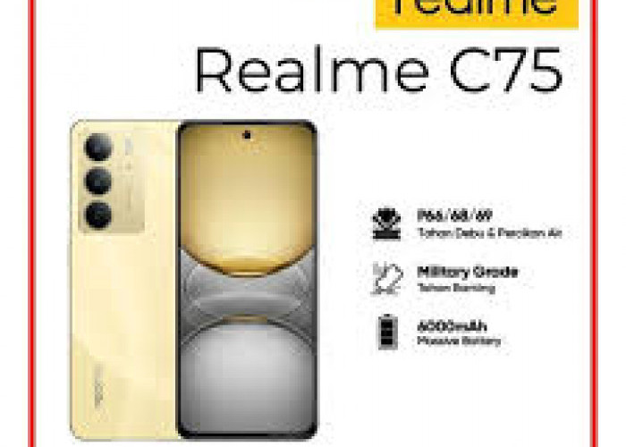 Inilah Spesifikasi HP Realme C75 : Ponsel Terjangkau dengan Fitur Unggulan!