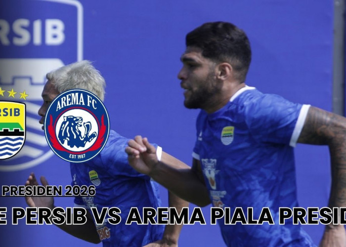 Live Persib Bandung vs Arema FC Piala Presiden 2026: Laga Perdana Sang Juara, Debut Igor Tolic sebagai Coach