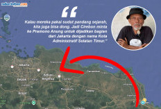 Daripada Ikut Provinsi Tatar Sunda, Cirebon Lebih Cocok Gabung Jakarta: Jadi Kota Administratif Selatan Timur