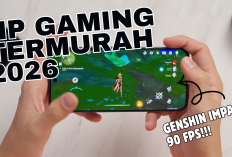 Daftar HP Gaming Murah Terbaik 2026! Rp 3 Jutaan Sudah Bisa Main Genshin Impact dan PUBG Tembus 120 FPS?!