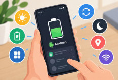 Baterai HP Android Cepat Habis? Coba Ubah 7 Pengaturan Ini agar Lebih Hemat Daya!
