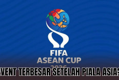 3 Hal yang Harus Kamu Ketahui Tentang FIFA ASEAN Cup 2026, Ajang Terbesar Kedua Setelah Piala Asia!